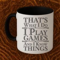 That's What I Do I Play Games And I Know Things Coffee Mug thumb 2