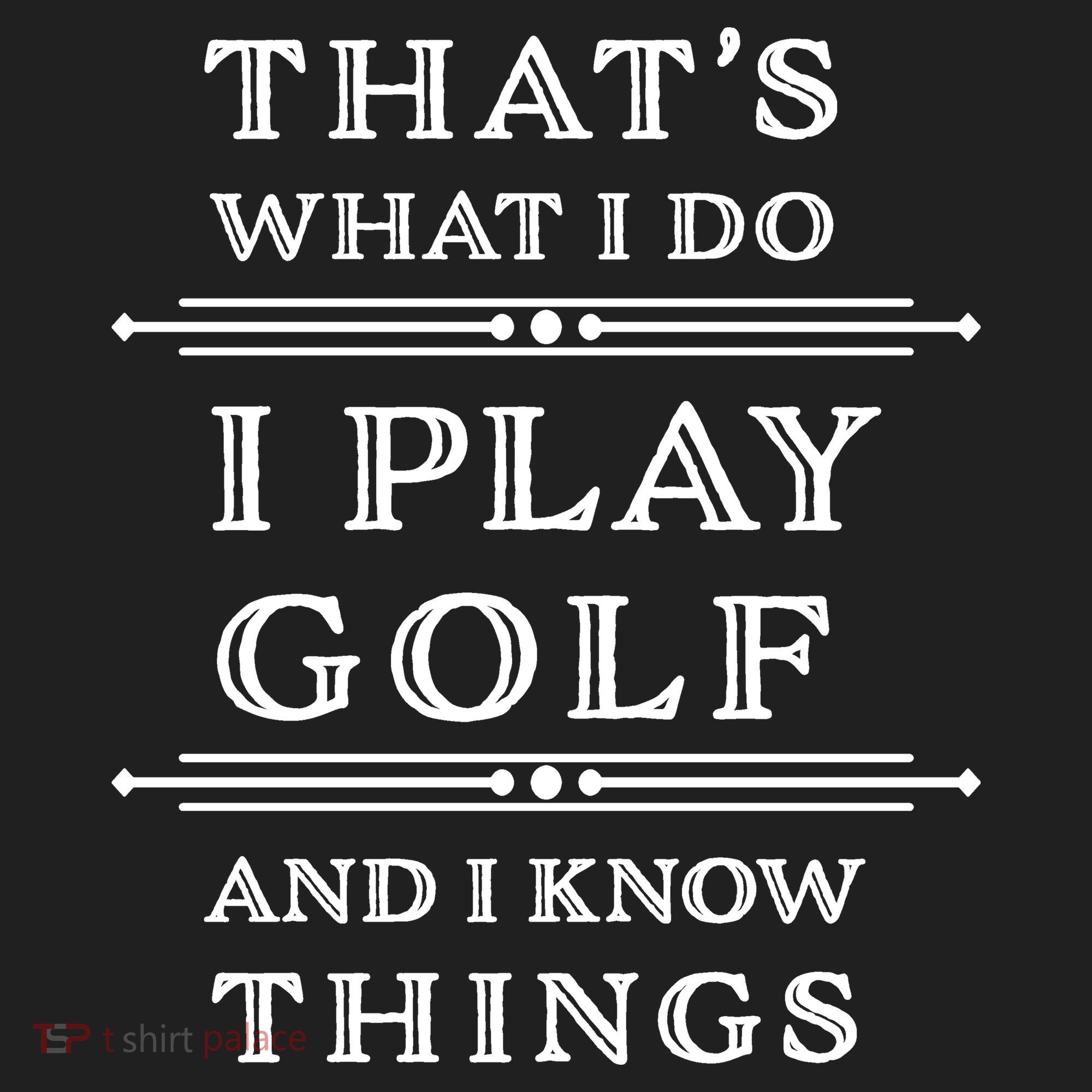 That's What I Do I Play Gold And I Know Things Women's Sweatshirt