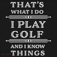 That's What I Do I Play Gold And I Know Things Ornament thumb 1