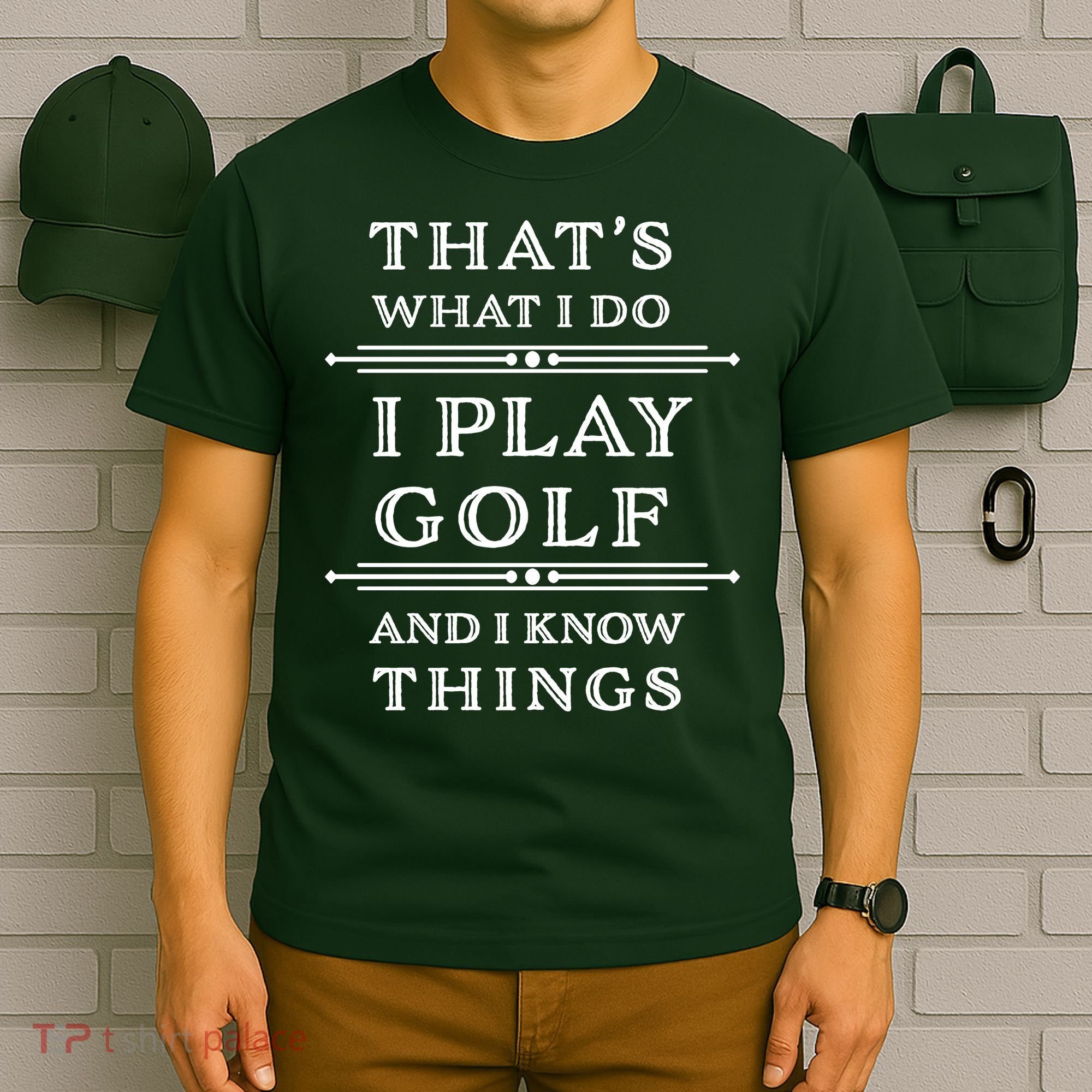 That's What I Do I Play Gold And I Know Things T-Shirt