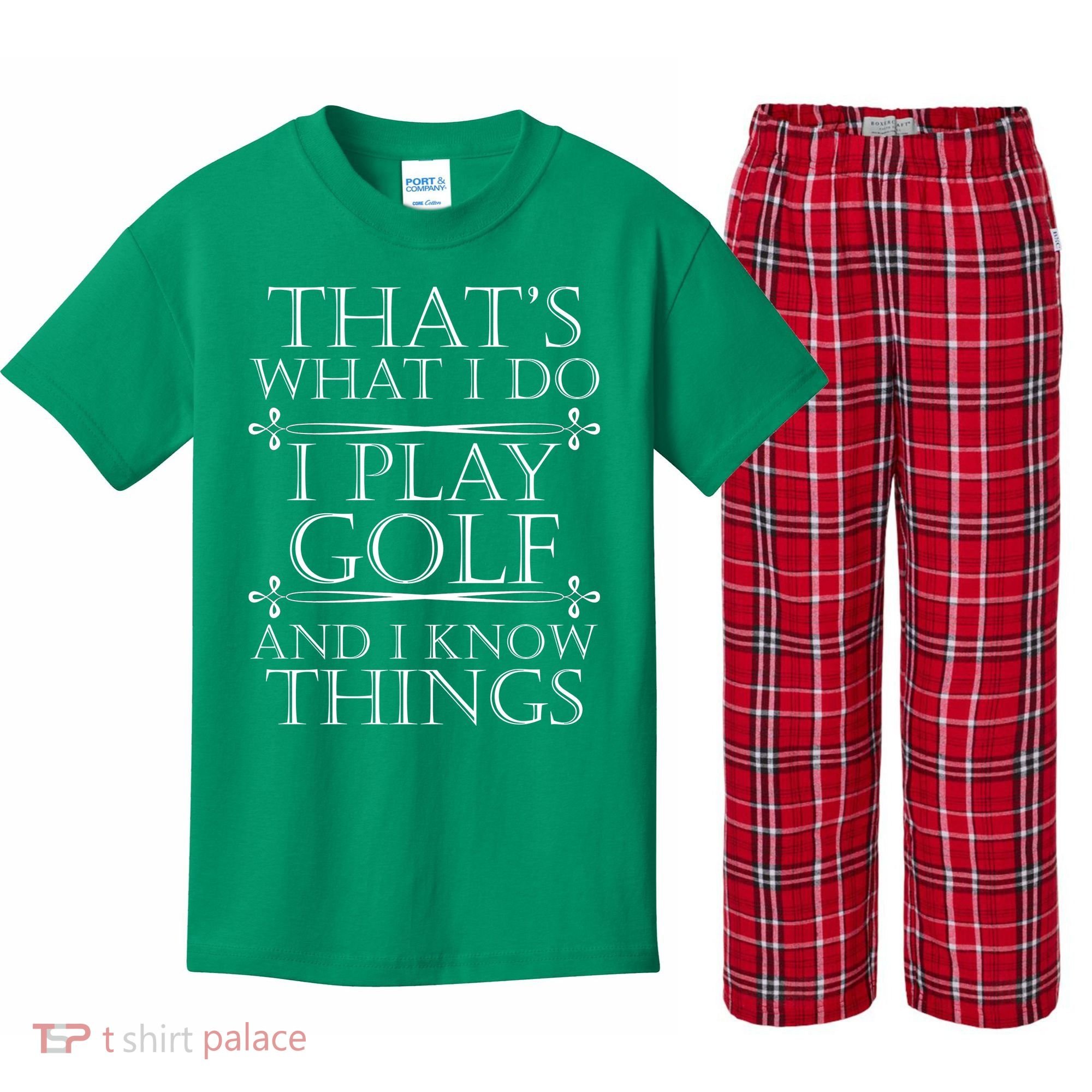 That's What I Do I Play Golf And I Know Things Kids Plaid Pajama Set