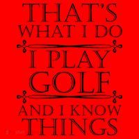 That's What I Do I Play Golf And I Know Things Santa Hat thumb 1