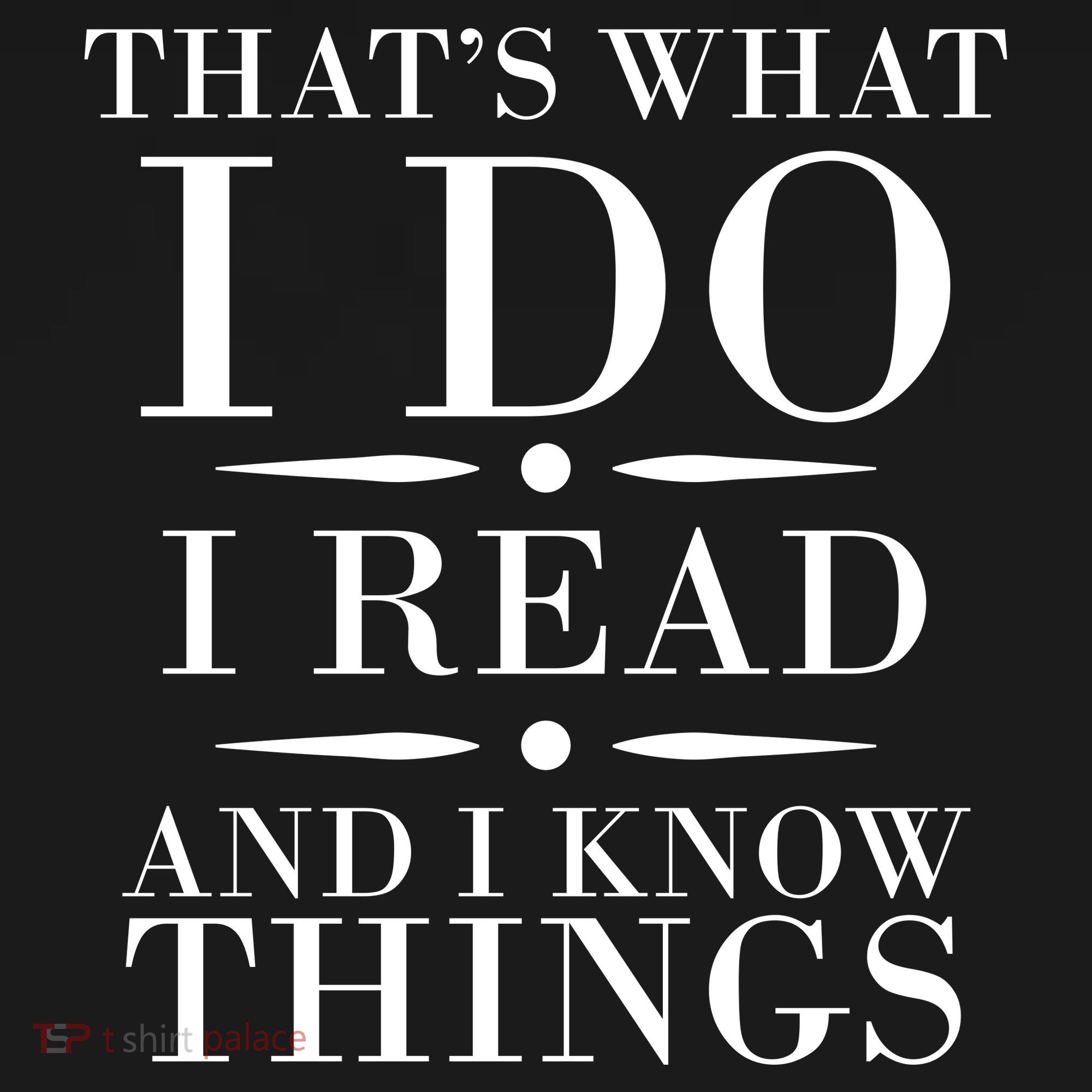 That's What I Do I Read And I Know Things Pajama Set