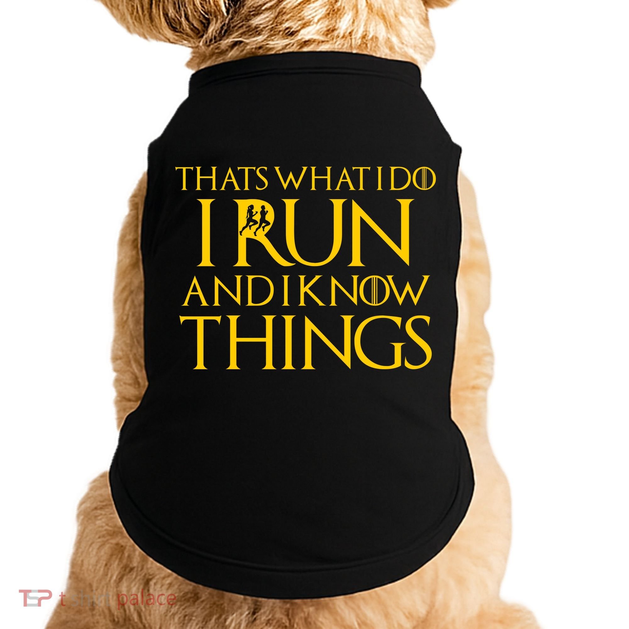 That's What I Do I Run and I Know Things Funny Running Doggie Tank