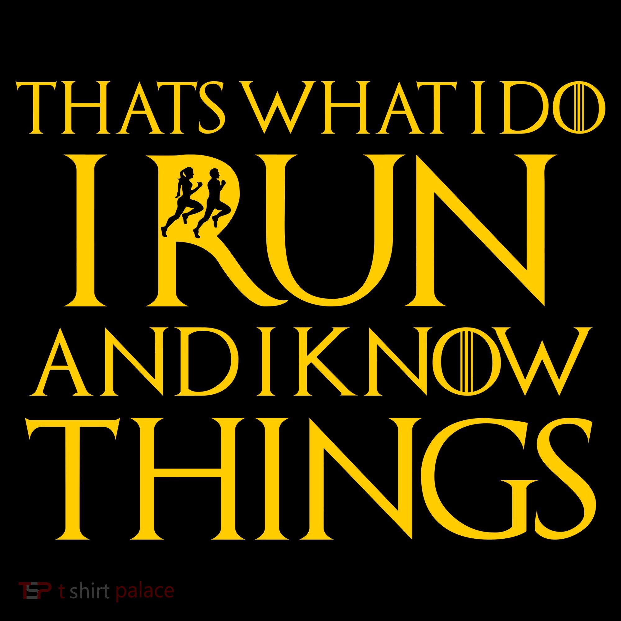 That's What I Do I Run and I Know Things Funny Running Polo
