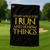 That's What I Do I Run and I Know Things Funny Running Golf Towel thumb 1