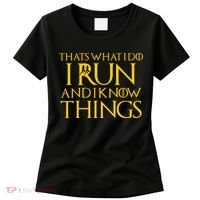 That's What I Do I Run and I Know Things Funny Running Women's T-Shirt thumb 0