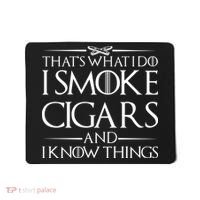 That's What I Do I Smoke Cigars And Know Things Mousepad thumb 0