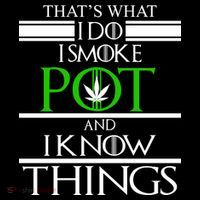 That's What I Do I Smoke Pot And Know Things Kids Sweatshirt thumb 2