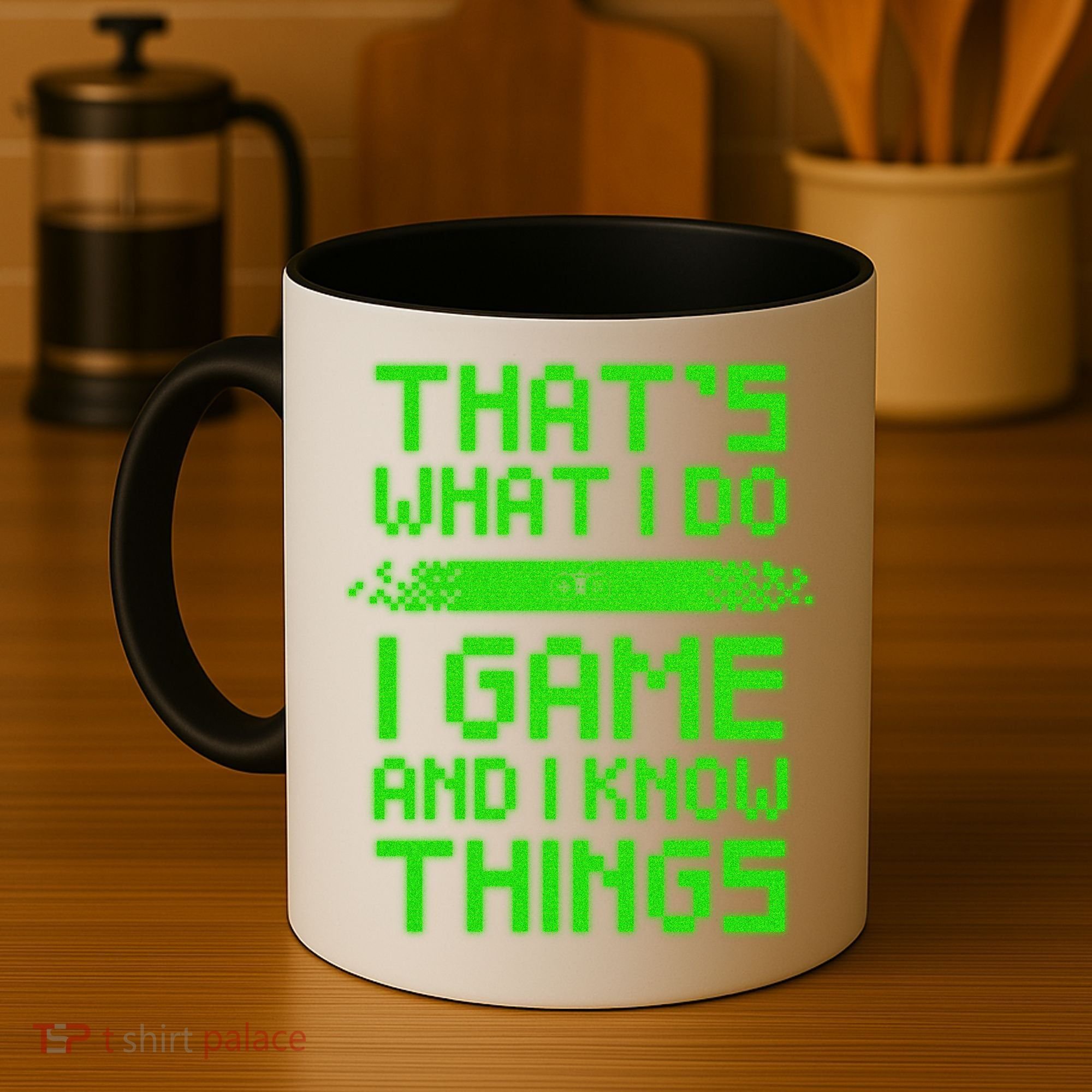 That's What I Do Play Games And I Know Things Coffee Mug