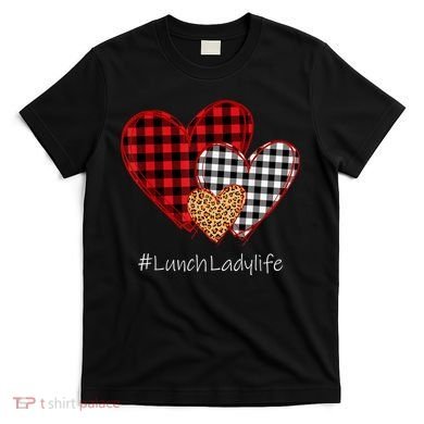 Three Hearts Buffalo Plaid Lunch Lady Valentine's Day T-Shirt
