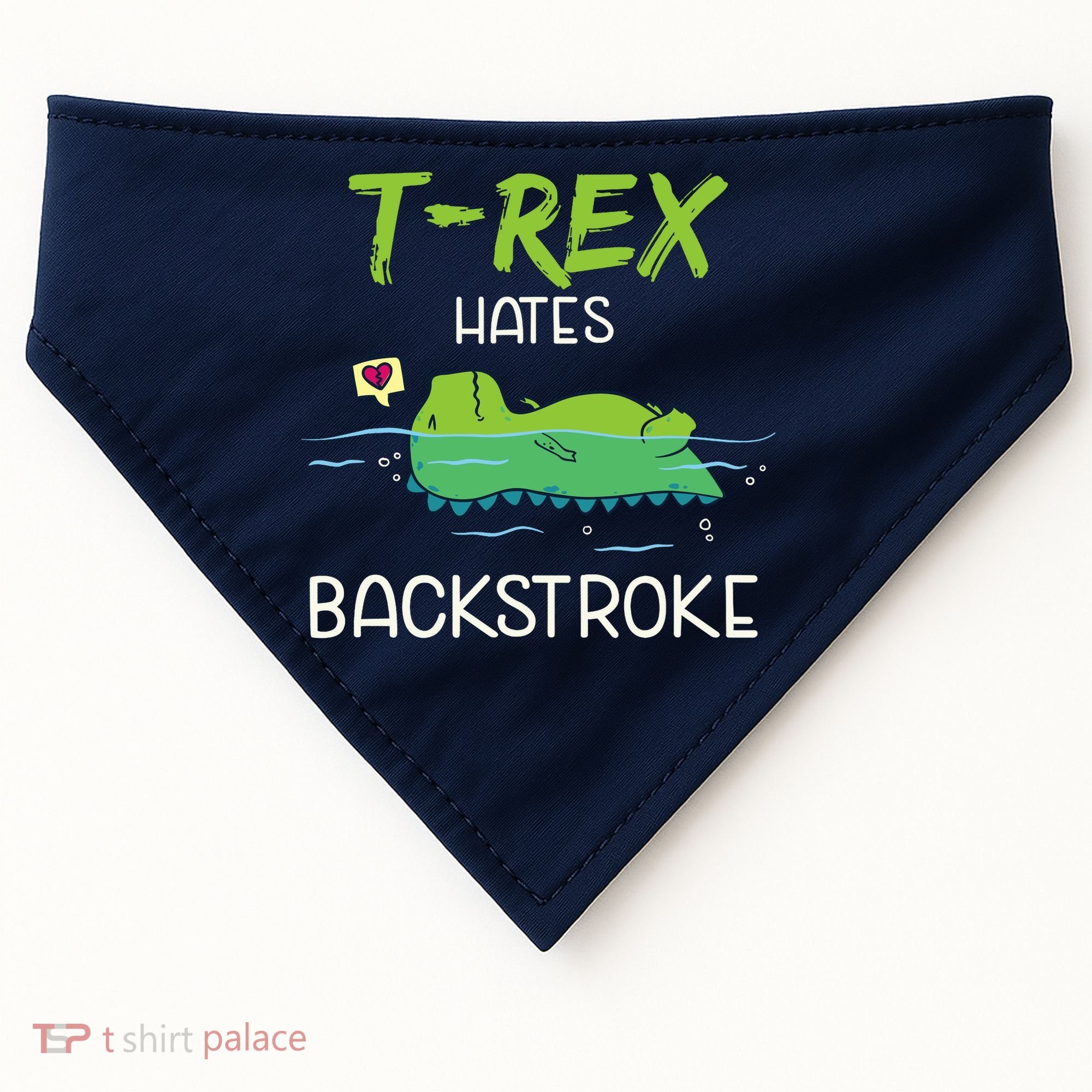 Trex Hates Backstroke Funny Swimming Dinosaur Gift USA-Made Doggie Bandana