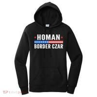 Tom Homan Border Czar Maga Support Women's Hoodie thumb 0