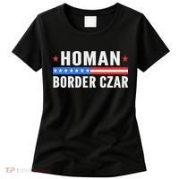 Tom Homan Border Czar Maga Support Women's T-Shirt thumb 0