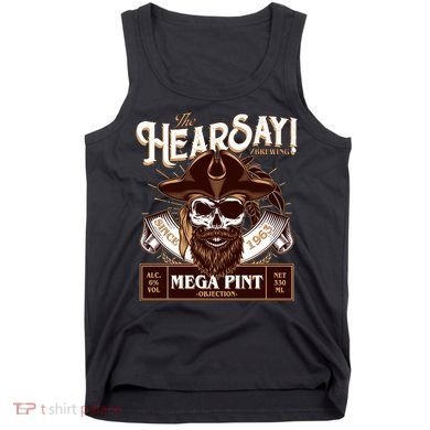 The Hearsay Brewing Mega Pint Objection Tank Top