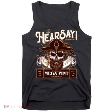 The Hearsay Brewing Mega Pint Objection Tank Top
