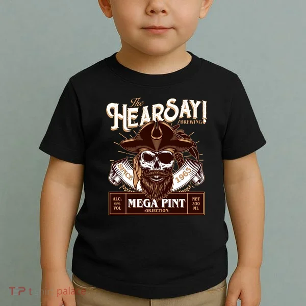 The Hearsay Brewing Mega Pint Objection Toddler T-Shirt