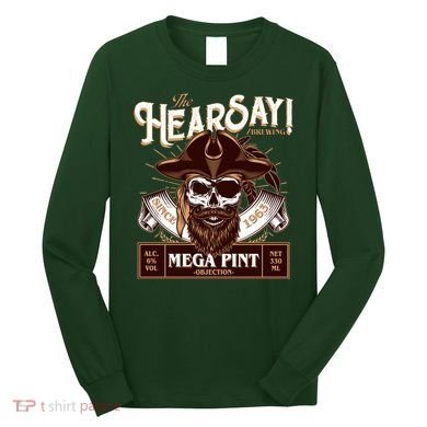 The Hearsay Brewing Mega Pint Objection Long Sleeve Shirt