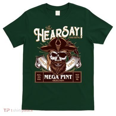 The Hearsay Brewing Mega Pint Objection T-Shirt