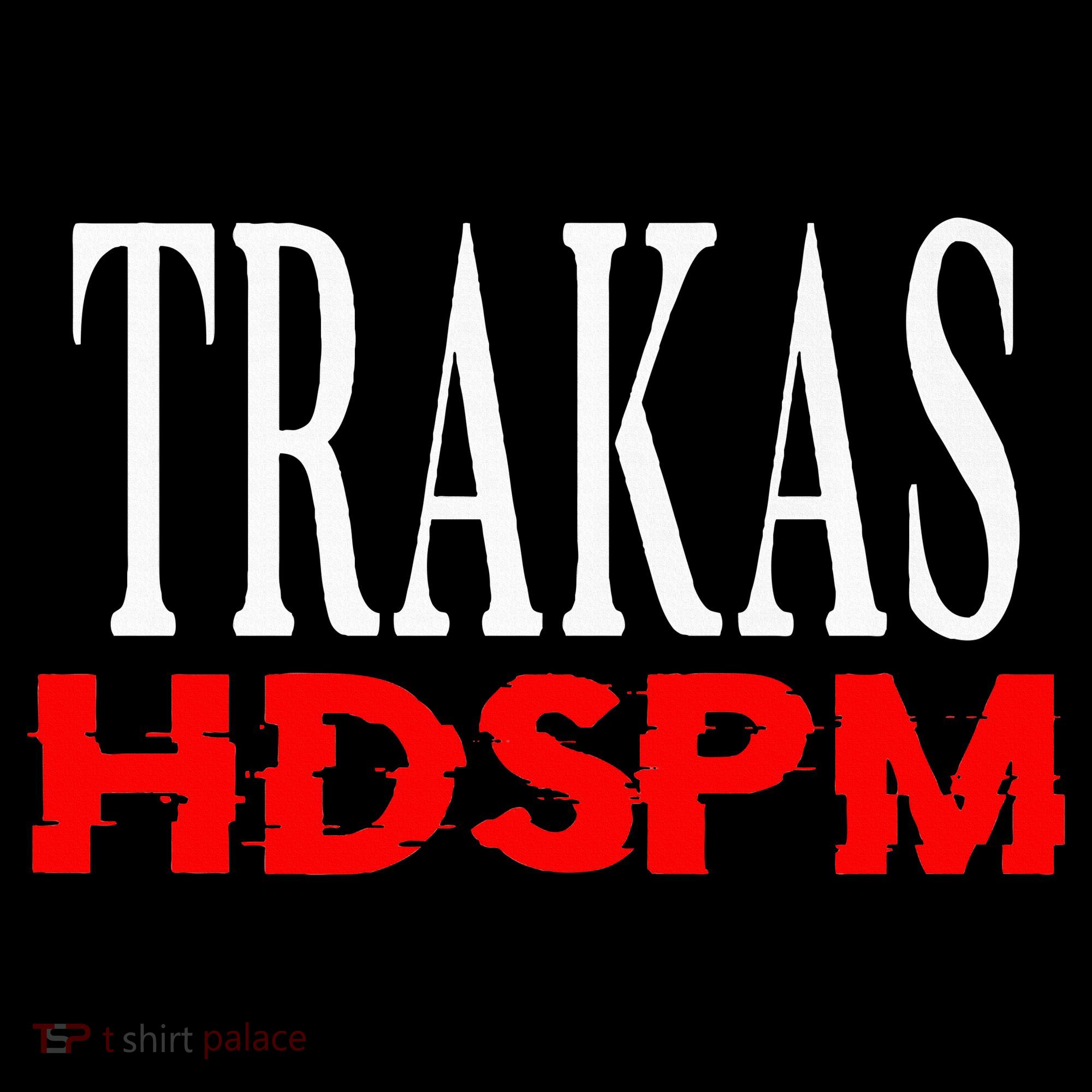 Trakas Hdspm Belico Trakas Women's T-Shirt