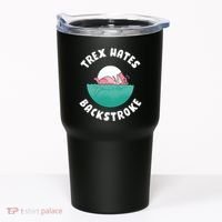Trex Hates Backstroke Tumbler thumb 0