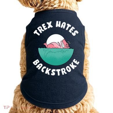 Trex Hates Backstroke Doggie Tank