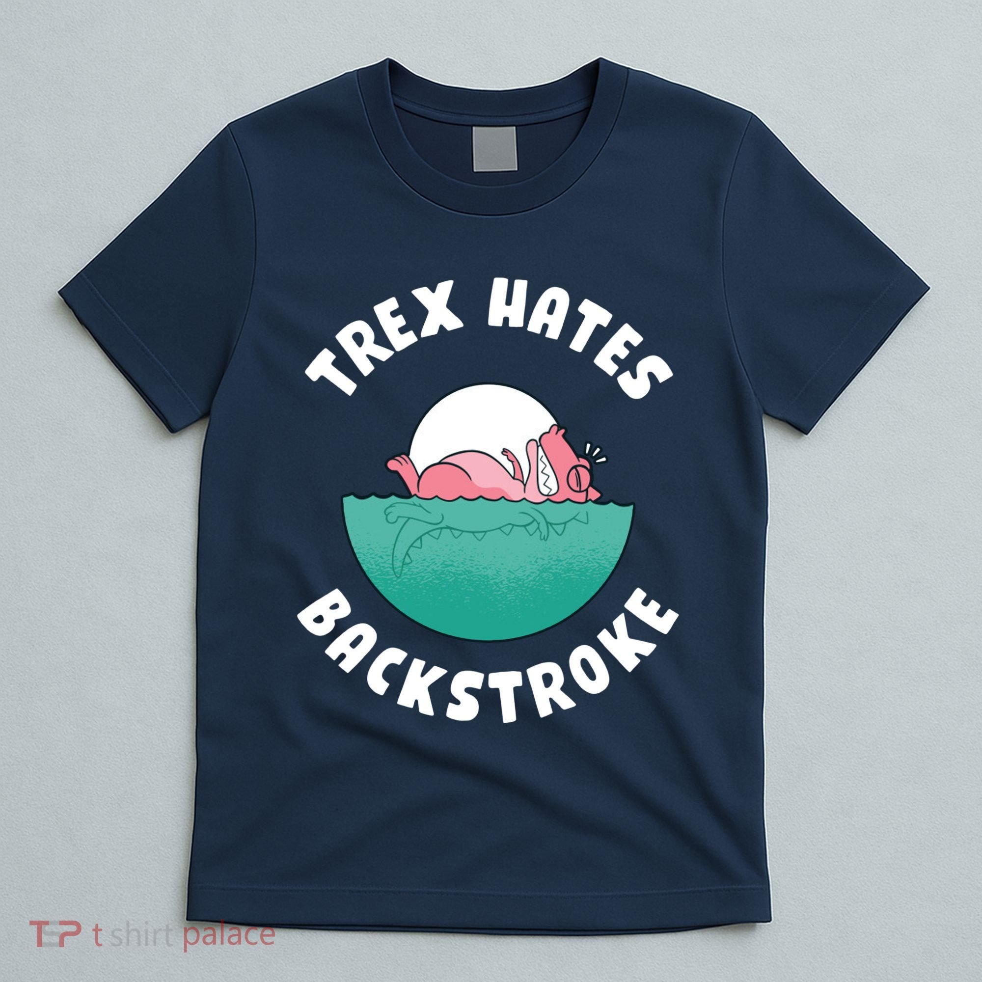 Trex Hates Backstroke T-Shirt