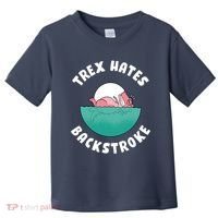Trex Hates Backstroke Toddler T-Shirt thumb 0