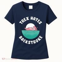 Trex Hates Backstroke Women's T-Shirt thumb 0