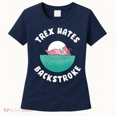 Trex Hates Backstroke Women's T-Shirt