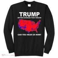 Trump Has Better Coverage Than Verizon Red Wave Us Map Sweatshirt thumb 0