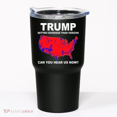 Trump Has Better Coverage Than Verizon Red Wave Us Map Tumbler