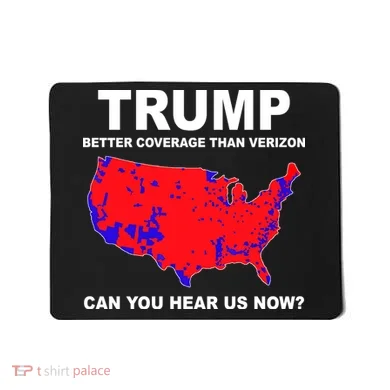 Trump Has Better Coverage Than Verizon Red Wave Us Map Mousepad