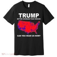 Trump Has Better Coverage Than Verizon Red Wave Us Map Premium T-Shirt thumb 0