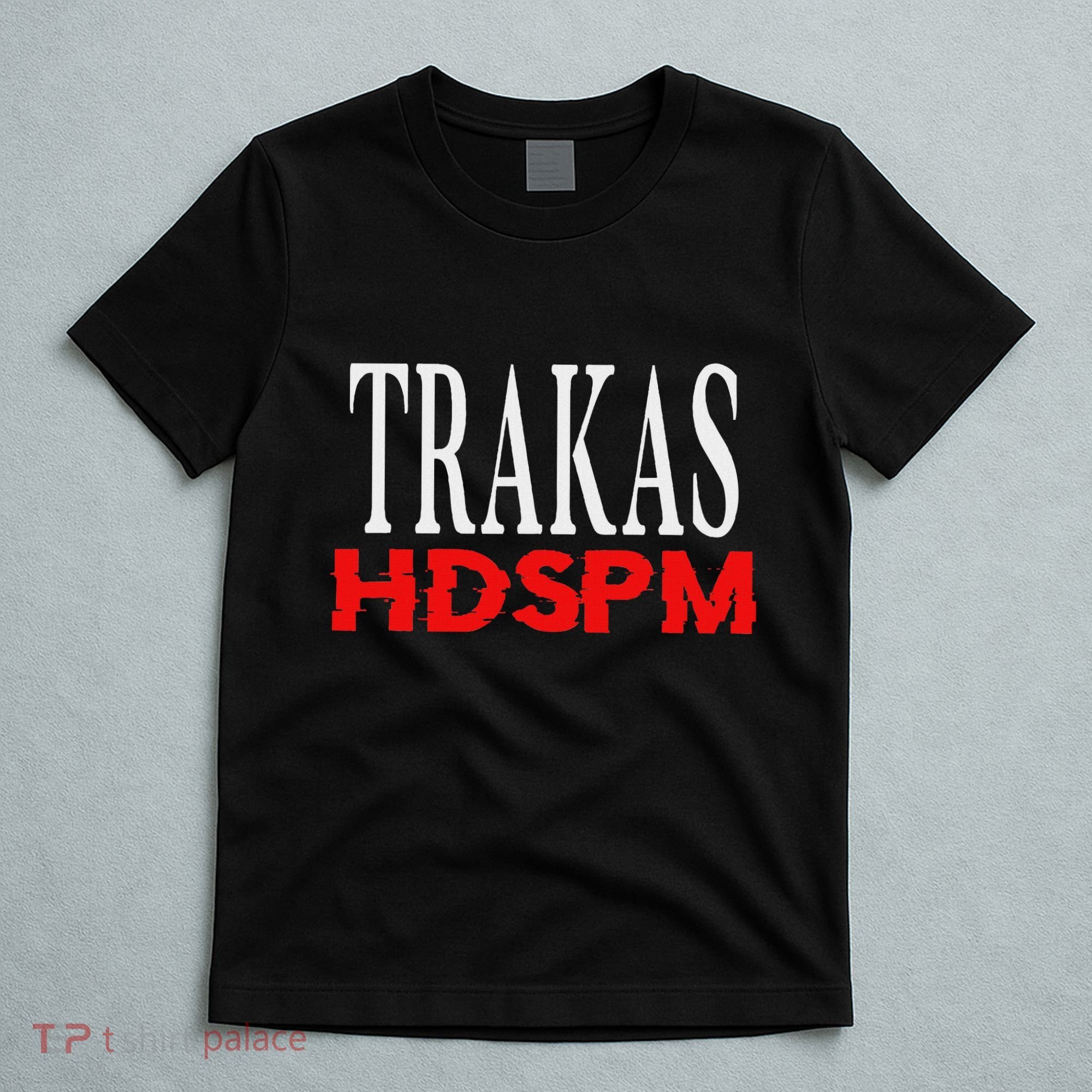 Trakas Hdspm Belico Trakas T-Shirt