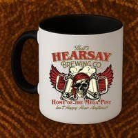 That's Hearsay Brewing Co Home Of The Mega Pint Isn't Happy Hour Anytime Coffee Mug thumb 2