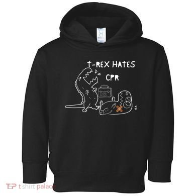 TRex Hates CPR Dinosaurs Funny Nurse Toddler Hoodie
