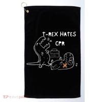 TRex Hates CPR Dinosaurs Funny Nurse Golf Towel thumb 0