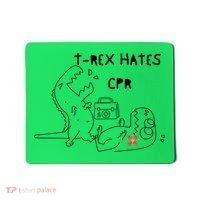 TRex Hates CPR Dinosaurs Funny Nurse Mousepad thumb 0