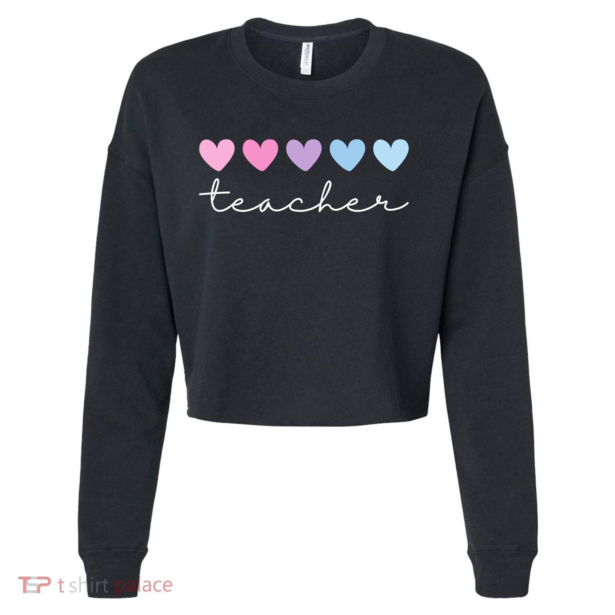 Teacher Hearts Cute Gift Cropped Pullover Crew