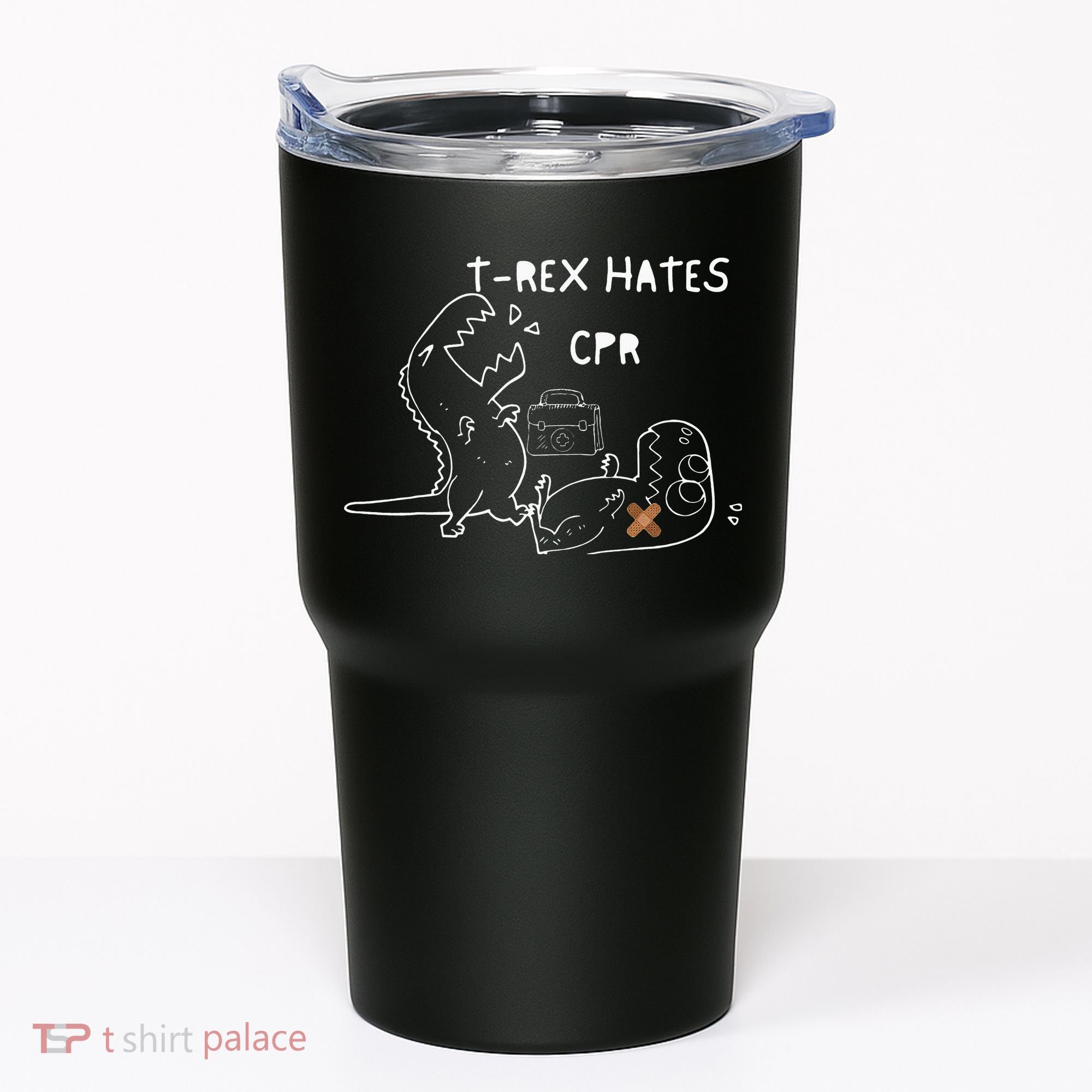 T-Rex Hates CPR Dinosaurs Funny Nurse Tumbler