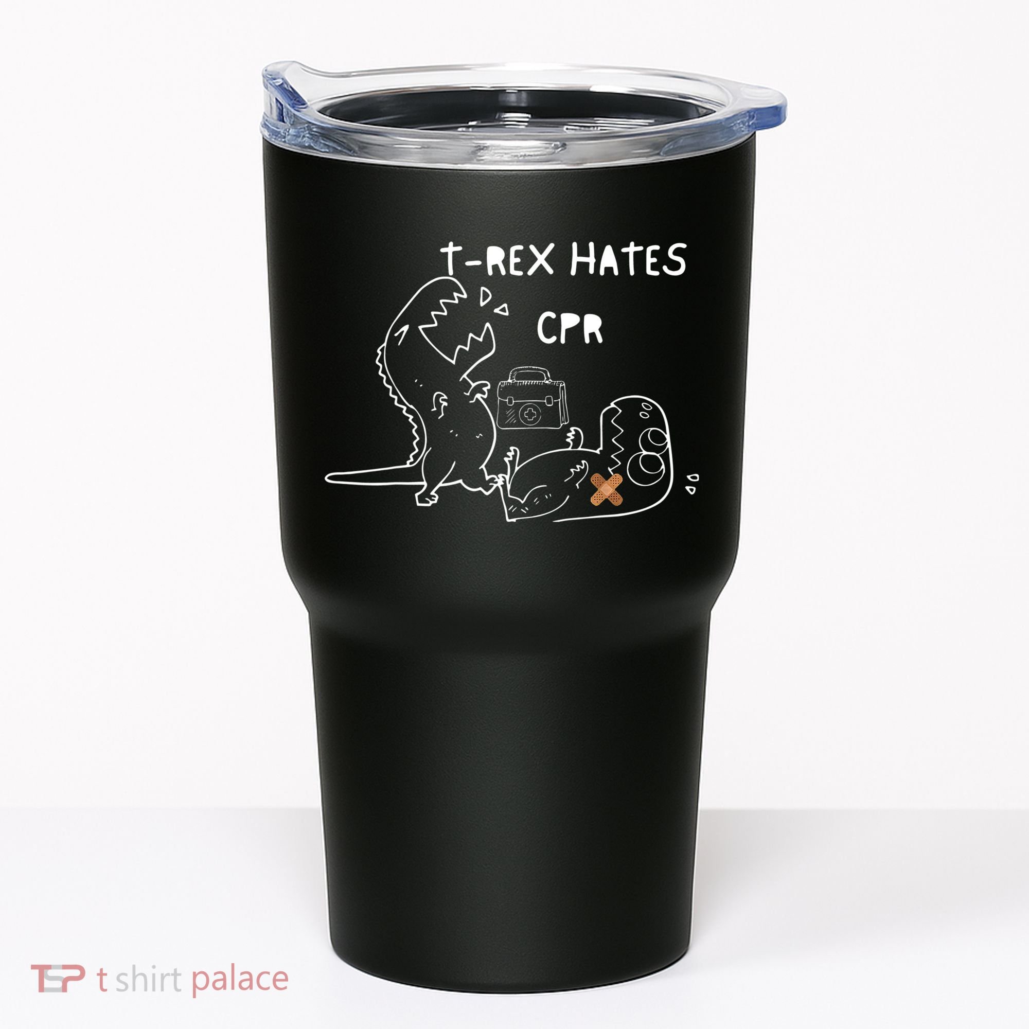 TRex Hates CPR Dinosaurs Funny Nurse Tumbler
