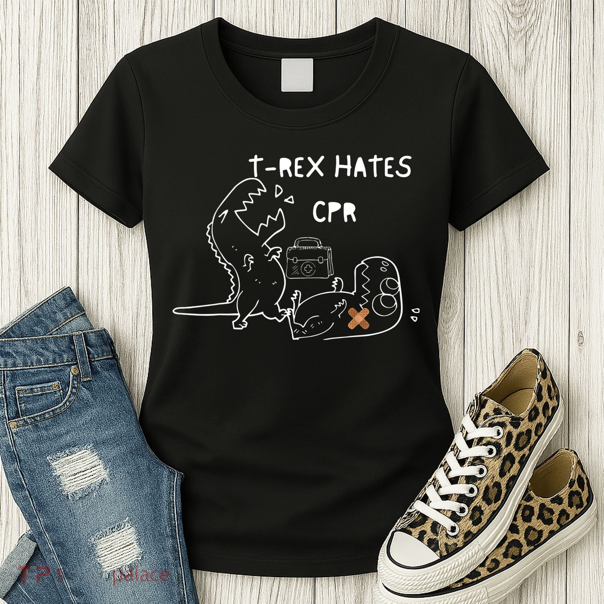 TRex Hates CPR Dinosaurs Funny Nurse Women's T-Shirt