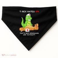 Trex Hates Cpr That's Why Dinosaurs Are Extinct USA-Made Doggie Bandana thumb 0