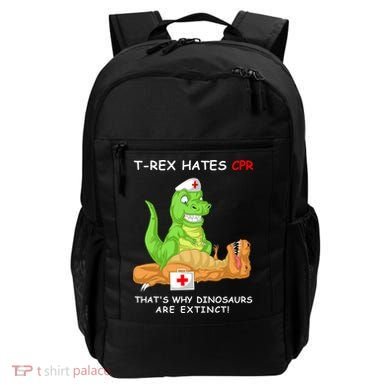 Trex Hates Cpr That's Why Dinosaurs Are Extinct Backpack