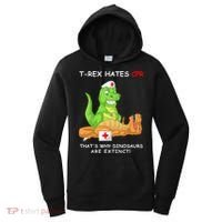 Trex Hates Cpr That's Why Dinosaurs Are Extinct Women's Hoodie thumb 0