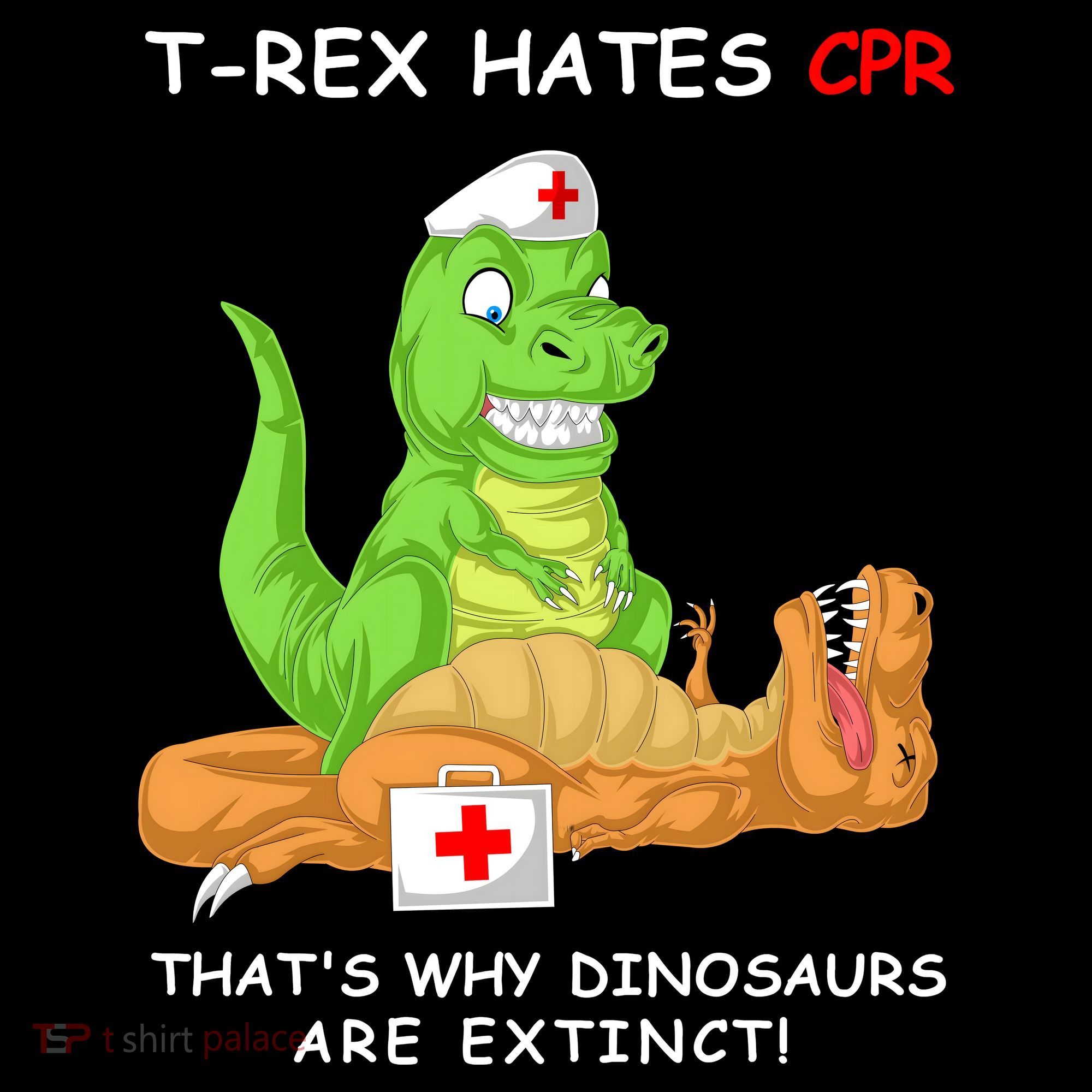 Trex Hates Cpr That's Why Dinosaurs Are Extinct Baby Bodysuit