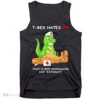 Trex Hates Cpr That's Why Dinosaurs Are Extinct Tank Top thumb 0