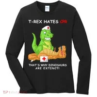 Trex Hates Cpr That's Why Dinosaurs Are Extinct Women's Long Sleeve Shirt thumb 0