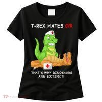 Trex Hates Cpr That's Why Dinosaurs Are Extinct Women's T-Shirt thumb 0